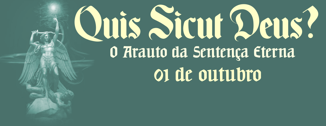 Quis Sicut Deus?