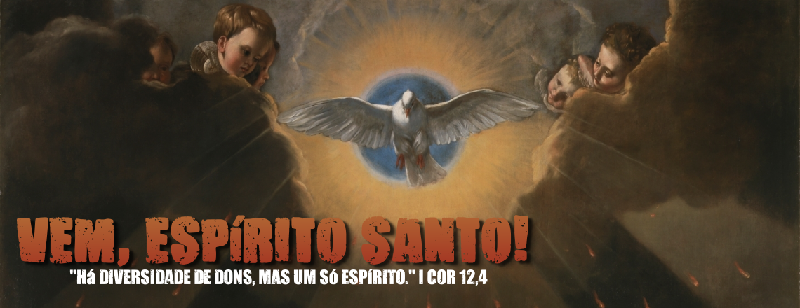 Vem, Espirito Santo!